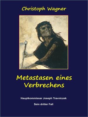 cover image of Metastasen eines Verbrechens
